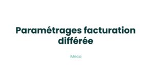 9.1 - Paramétrages facturation différée