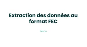 22.3 - Extraction des données au format FEC