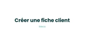 2.2 - Créer une fiche client