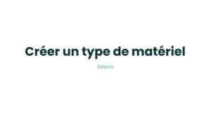 5.3 - Créer un type de matériel