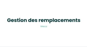 14.3 - Gestion des remplacements